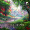 Feels Like Summer - Single