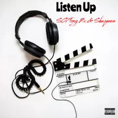 Listen Up by SG Tony 2x & Shaquees album reviews, ratings, credits