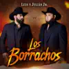 Los Borrachos - Single album lyrics, reviews, download