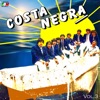 Grupo Costa Negra, Vol. 3