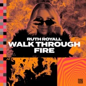 Walk Through Fire artwork