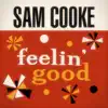 Feelin' Good - EP album lyrics, reviews, download