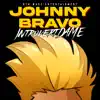 Johnny Bravo (Radio Edit) - Single album lyrics, reviews, download