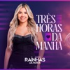 Três Horas da Manhã - Single