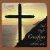 Paul Mealor: Crucifixus and Other Works album lyrics, reviews, download