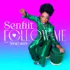 Follow Me (feat. Tory Lanez) - Single album lyrics, reviews, download