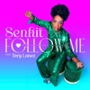Follow Me (feat. Tory Lanez) - Single