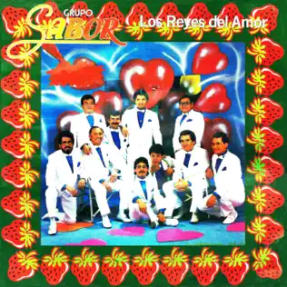 Album herunterladen Grupo Sabor - Los Reyes Del Amor