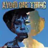 Avoid One Thing album lyrics, reviews, download