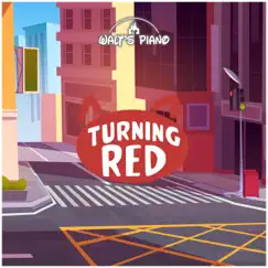 Turning Red - EP by Walt's Piano album reviews, ratings, credits