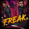 Freak (feat. Lester Jay) - Single album lyrics, reviews, download