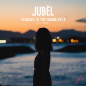 Jubel - Dancing in the Moonlight