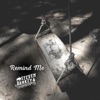 Remind Me - Single