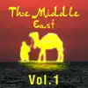 Stream & download The Middle East - Culture and People, Vol. 1