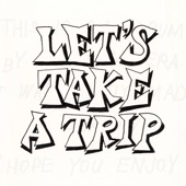 Let's Take a Trip artwork