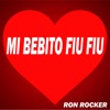 Ron Rocker - Mi Bebito Fiu Fiu