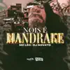 Stream & download Nois É Mandrake - Single