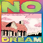 NO DREAM