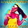 La Loca Mamá - Single