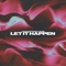 Let It Happen artwork