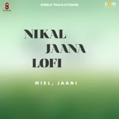 Nikal Jaana Lofi Song Lyrics