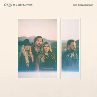 The Commission (feat. Cody Carnes) - Single by CAIN album reviews, ratings, credits