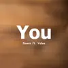 Stream & download You (feat. Valee) - Single