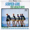 Surfer Girl album lyrics, reviews, download