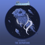 Alconaut - Ascending I : The Departure