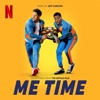 Me Time (Soundtrack from the Netflix Film) artwork