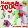 Stream & download Hazme de Todo - Single