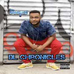 Dl Chronicles by Dnyce album reviews, ratings, credits