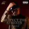 Respect the Streets - Single album lyrics, reviews, download