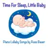 Time For Sleep, Little Baby album lyrics, reviews, download