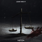 Lean Wid It artwork