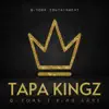Tapa Kingz - Single album lyrics, reviews, download