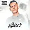 DJ Vitinho5 - EP album lyrics, reviews, download