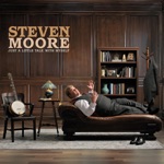 Steven Moore - Just a Little Talk with Myself (feat. David Mayfield)
