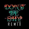 Don't Be Shy (Club Mix, 123 BPM) - Single album lyrics, reviews, download