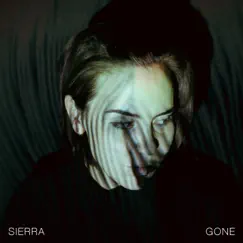 Gone - EP by SIERRA album reviews, ratings, credits
