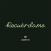 Recuérdame - Single