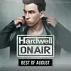 Hardwell on Air - Best of August album lyrics, reviews, download