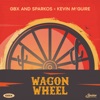 Wagon Wheel (feat. Kevin McGuire) - Single