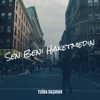 Tuğba Başaran - Sen Beni Haketmedin