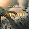 Stream & download Gigantes - Single