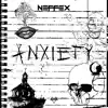 Anxiety album lyrics, reviews, download