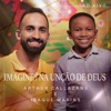 Imagine / Na Unção de Deus (Ao Vivo) - Single