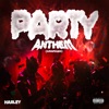 Party Anthem (Amapiano) - Single, 2024