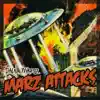 Marz Attacks album lyrics, reviews, download