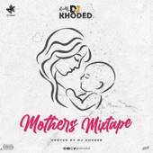 Mothers Mixtape artwork